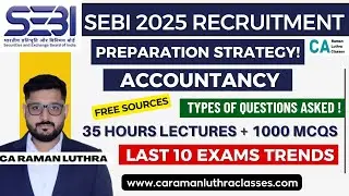 SEBI Grade A 2025 | Strategy - COMMERCE & ACCOUNTANCY | Free Sources | Last 5 Exams PYQs |