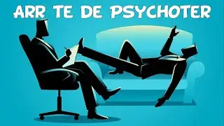 Arrête de Psychoter