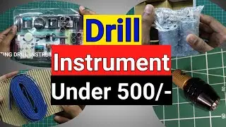 Drill Machine Under 500/- | Unboxing Drill Instrument | TECH MAKE