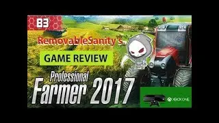 Обзор Professional Farmer 2017 для Xbox One