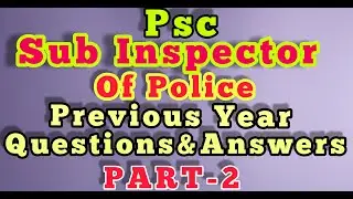 PSC Sub Inspector Of Police 2015 Previous Year Questions and Answers