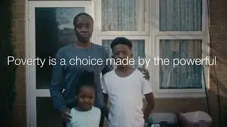 Poverty is a choice made by the powerful