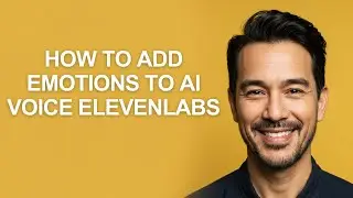 How To Add Emotions To Ai Voice Elevenlabs - KevinHowTo
