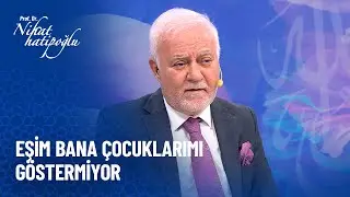 Eşim bana çocuklarımı göstermiyor günahı nedir? - Nihat Hatipoğlu Sorularınızı Cevaplıyor 541. Bölüm