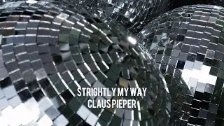 Claus Pieper - Strightly My Way