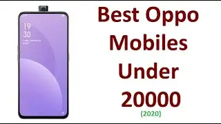 Best Oppo Mobiles under 20000 (2020)