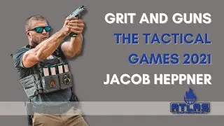 Grit and Guns, Джейкоб Хеппнер, Тактические игры 2021