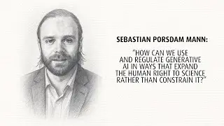 Sebastian Porsdam Mann &ndash; Generative AI and the Human Right to Science &ndash; IAP 2025