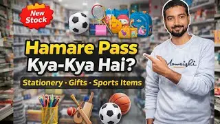 Hamare Pass Kya-Kya Hai? 😍 | Stationery, Gifts & Sports Items | Full Shop Tour