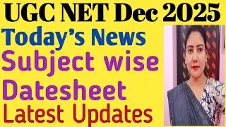 UGC NET Exam Date 2025 Latest News Today/NET JRF Exam Date 2025/NET SET Exam Notification 2025
