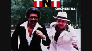 THE T.N.T. ORCHESTRA - LA POBRECITA
