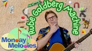 Rube Goldberg Machine | Song by Monty Harper