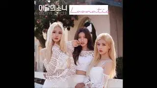 LOONA/ODD EYE CIRCLE - LOONATIC (Eng & Kor Mix)