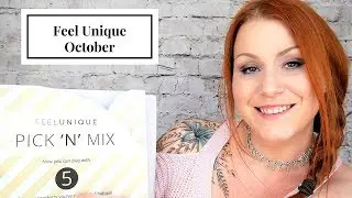 Feel Unique - October  - Pick 'N' Mix - 5 Samples For &pound;3.95