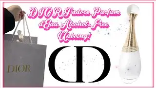 DIOR J’adore Parfum d'Eau Alcohol-Free | 2023 - UNBOXING ! ❤︎