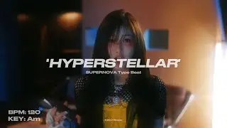 [SOLD] Aespa - 'SUPERNOVA' Type Beat | HYPERSTELLAR