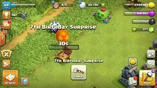 What will you get if you remove 7th Birthday surprise in Clash of Clans