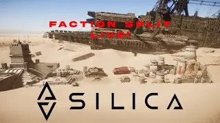 Silica Faction Split release stream!