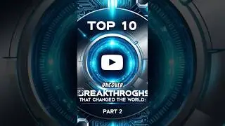 Top 10 AI breakthroughs that chnaged the world! Part 1