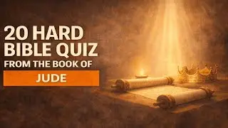 20 Hard Bible Quiz Questions from the book of 'Jude'