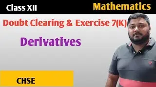 MATH DOUBT CLEARING & EXCERCISE 7(K) | MATH 12TH OCTOBER | CLASS XII