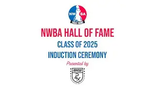 NWBA Hall of Fame Class of 2025 Induction Highlight Video