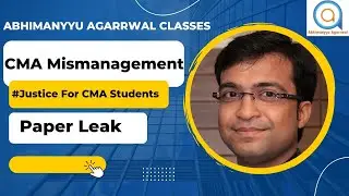 CMA MISMANAGEMENT | PAPER LEAK | CHEATING | PROBLEM FACED BY STUDENTS | ARROGANT CMA MANAGEMENT |