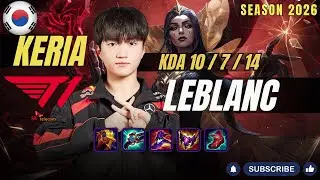 T1 Keria LEBLANC vs THRESH Support - Patch 26.1 KR Ranked | lolrec