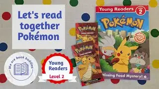 Let's read together a Pok&eacute;mon book. Pok&eacute;mon Young Readers: Missing Food Mystery. Open Pok&eacute;mon cards.