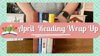What We've Been Reading April 2025 || Spring Bookshelf Review!
