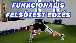 FUNKCION&Aacute;LIS FELSŐTEST EDZ&Eacute;S K&Eacute;ZI S&Uacute;LLYAL | 15 PERC | DUROFIT