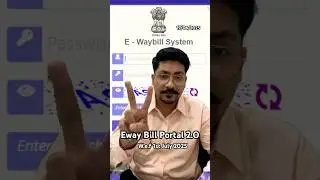 Eway bill portal 2.O 1st July 2025 #newupdate #change #gst #tax