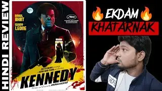 Kennedy Full Movie Review in Hindi | Hindi Dubbed | Apne Style Me 