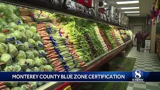Monterey County becomes first Blue Zone certified county in California