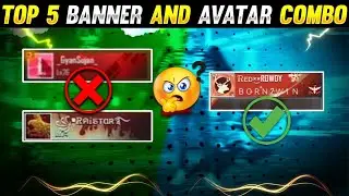 TOP 5 AVATAR AND BANNER COMBO | Best Banner And Avatar Combination | Free fire | RED ROWDY