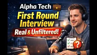 Alpha Tech &ndash; First Round Technical Interview | Real Unfiltered Experience