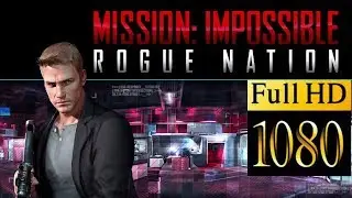 Миссия невыполнима Rogue Nation 2017 -08- 24 -23 Full [HD]