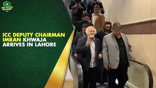 ICC Deputy Chairman Imran Khwaja arrives in Lahore