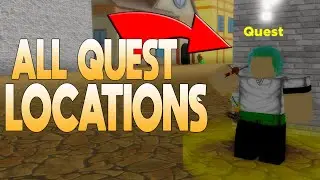 ALL QUEST LOCATIONS IN KING PIECE!!! (Alpha 6.5)