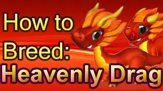 How to Breed: Heavenly Dragon - Dragon Mania Legends (Dragon of the Week)