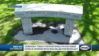 Ceremony for Wednesday for Portsmouth high grad Charlie Howard, who was killed for being gay