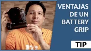 Ventajas del Battery Grip o empu&ntilde;adura para tu DSLR
