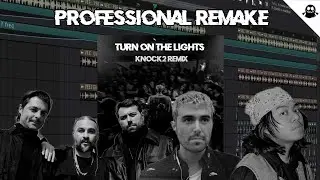 [FREE FLP] Fred Again & Swedish House Mafia - Turn On The Lights (Knock2 Remix)