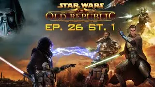 [Star Wars The Old Republic St. 1 ep. 26] Mit GethCommander