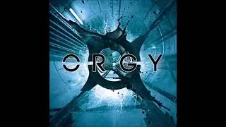 Orgy - Talk Sick