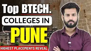 Top BTech Colleges in Pune 2025-26🔥 | COEP, MIT WPU, VIT, DY Patil | Cutoff, Fees & Placements