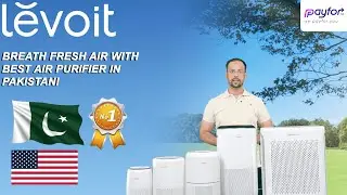 Best Air Purifier In Pakistan? | Levoit Review & Buying Guide