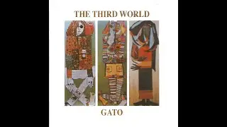 Gato Barbieri - The Third World 1970 Full Album