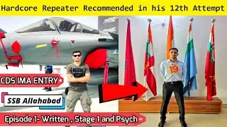 Ep1-Recommended in his 12th Attempt from SSB Allahabad for CDS |Raman Mishra| Hardcore Repeater#ssb