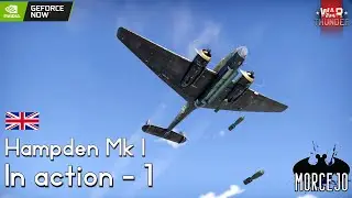 Hampden Mk I in action #1 - #warthunder #gameplay #realistic #highlights